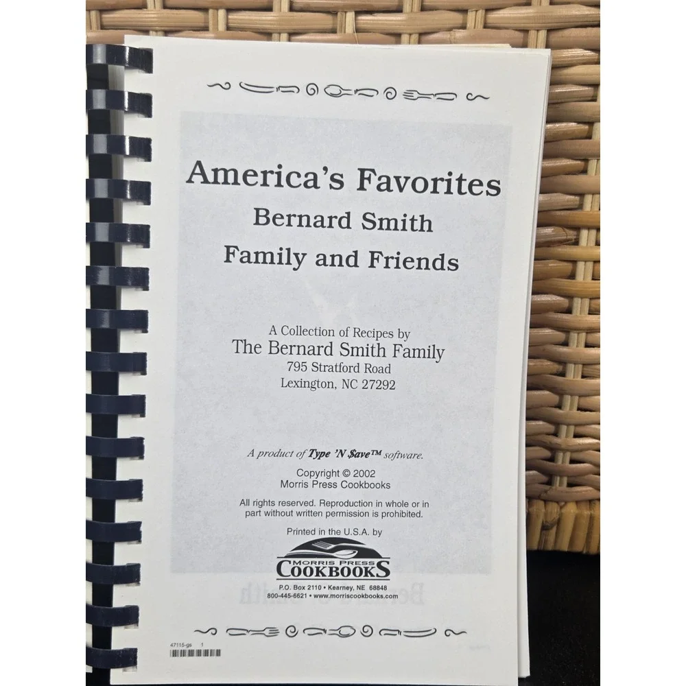 Bernard Smith Family And Friends Cookbook Lexington,‎ NC 2003